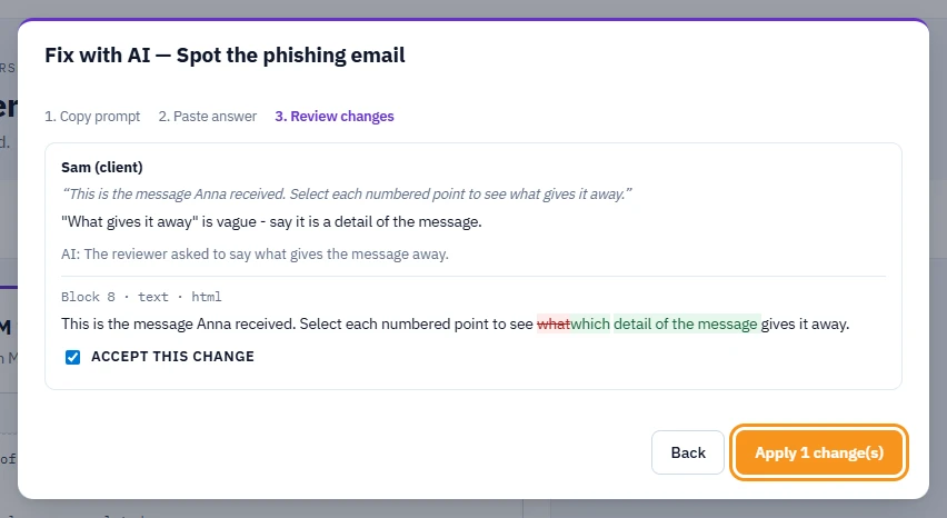 Fix with AI for the lesson Spot the phishing email on step 3. Review changes: the reviewer comment with its quoted text, the AI reason, a word-level change with removed words struck through in red and added words in green, Accept this change ticked, and the Apply 1 change(s) button highlighted