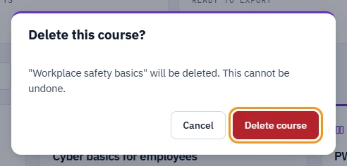 Delete this course? dialog with the course title, the warning This cannot be undone, and the Cancel and Delete course buttons
